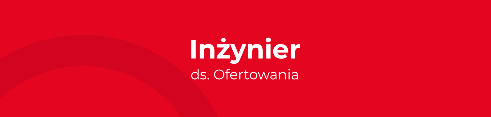 Inżynier ds. Ofertowania